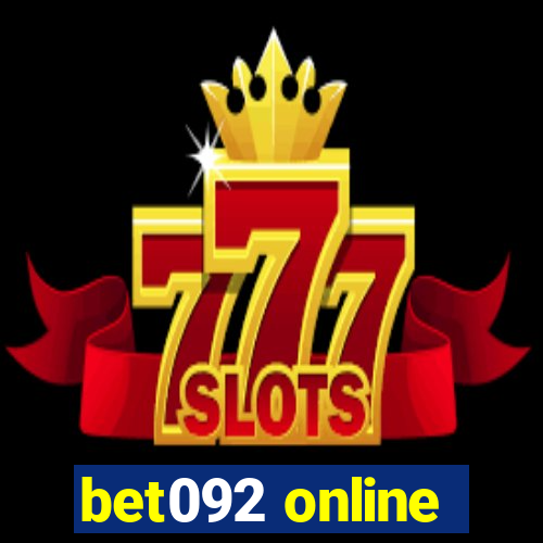 bet092 online